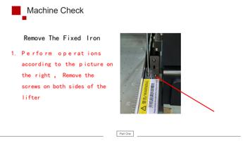 Remove The Fixed Iron 1 Perfo rm ope rat ions according (Page 5 / 67) F2-6090 UV Flatbed Printer Product Installation and Operation Instructions